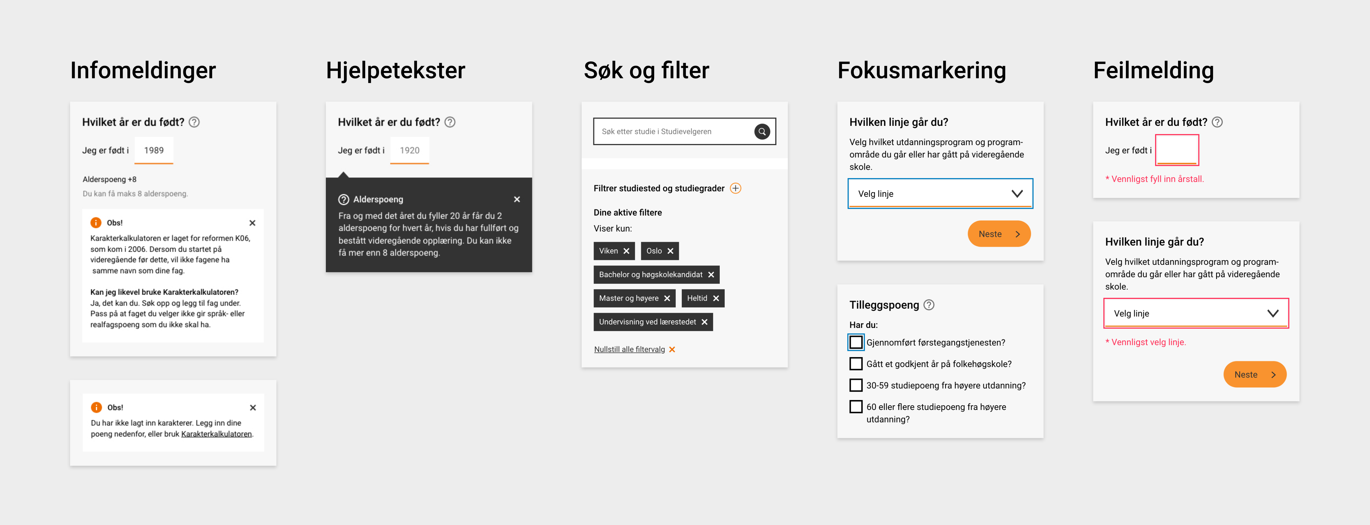 Komponenter på Utdanning.no Visning av funksjoner: infomeldinger, hjelpetekster, søk og filter, fokusmarkering og feilmelding.